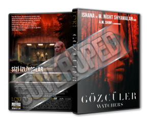 Gözcüler - The Watchers - 2024 Türkçe Dvd Cover Tasarımı